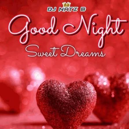 Stream Good Night & Sweet Dreams (RNB LOVERS & Stone Love Edition). (8  Hours) by DJ NATZ B | Listen online for free on SoundCloud