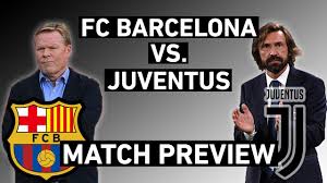 Fc barcelona vs juventus turin. Barcelona Vs Juventus Champions League Preview Questions For Koeman And Pirlo S Tactics Onefootball