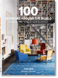 Maybe you would like to learn more about one of these? 100 Interiors Around The World Bibliotheca Universalis Taschen