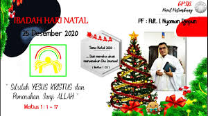 Tema ini juga diseragamkan dengan gereja katolik lainnya di indonesia. Ibadah Hari Natal Gpib Jemaat Pniel Palembang 25 Desember 2020 Youtube