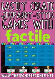 Usually this game is played in the classroom: Easily Create Jeopardy Style Games With Factile The Techie Teacher