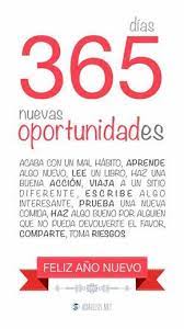 365 Dias Y 365 Nuevas Oportunidades Acaba Con Un Mal Habito Aprende Algo Nuevo Lee Un Libro Frases De Ano Nuevo Mensajes De Ano Nuevo Frases De Fin De Ano