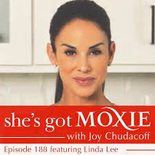 She's Got Moxie Podcast with Joy Chudacoff