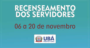 Em portugal, é feita pelo cartão de cidadão. Prefeitura Municipal De Uba Ultima Chamada Recenseamento De Servidores