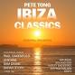 HERITAGE LIVE: Pete Tong Ibiza Classics event image