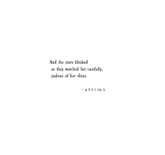 And The Stars Blinked As They Watched Her Carefully Jealous Of Her Shine To Kill A Mockingbird Words Quotes Inspirational Quotes Inspirational Words