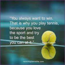 Federer Tennis Quote Tennis Quotes Sport Quotes Motivational Roger Federer Quotes