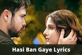 Hasi Ban Gaye Lyrics À¤¹ À¤¸ À¤¬à¤¨ À¤—à¤ Rahul Upmanyu Use the citation below to add these lyrics to your bibliography: hasi ban gaye lyrics à¤¹ à¤¸ à¤¬à¤¨ à¤—à¤