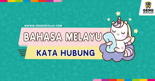 Pelajar dan guru dapat memanfaatkan penggunaan ict bagi memberikan impak kualiti yang baik dalam pembelajaran pada masa kini. Bahasa Melayu Tahun 1 Kata Hubung Geng Sekolah