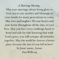 A Marriage Blessing Dave Willis Davewillis Org Prayer And Blessing For Newlyweds And Married Couples I Wedding Ceremony Readings Wedding Readings Wedding Poems