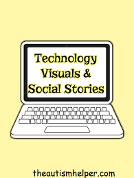 Technology Visuals And Social Stories Social Stories Social Skills Autism Visual Social Stories