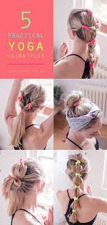5 Practical Yoga Hairstyles Hair Styles Yoga Hairstyle Sports Hairstyles
