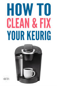 Valid exclusively online at keurig.ca. How To Clean A Keurig And Fix A Broken One Housewife How Tos
