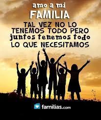 La Familia Frases Buscar Con Google Imagenes De Familia Unida Imagenes De Familia Frases De Amor Familia