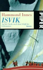 I was rummaging through my local library recently when i cam across a reissue of hammond innes' dead and alive. Isvik Roman Von Hammond Innes