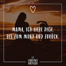 Visual Statements Mama Ich Liebe Dich Bis Zum Mond Und Zuruck Spruche Zitate Quotes Lieblingsmensch Freu Zitat Arbeit Spruche Zitate Zitate Zitate