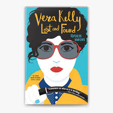 Vera Kelly: Lost and Found by Rosalie Knecht