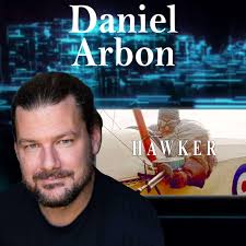 Harvey Brownstone Interviews Daniel Arbon, Filmmaker, “Hawker”