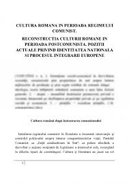 Instaurarea regimului comunist în românia debutează după lovitura de stat de la 23 august 1944, prin staționarea trupelor sovietice pe teritoriul țării. Referat Cultura Romana In Perioada Regimului Comunist 408841 Graduo