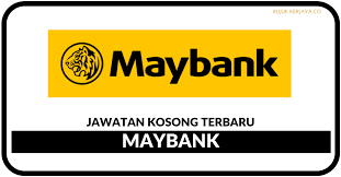 Tawaran adalah dipelawa daripada warganegara malaysia yang berkelayakan untuk memohon bagi mengisi jawatan kosong sebagaimana berikut: Maybank Kerja Kosong Kerajaan