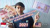 Nilai tukar 800 ringgit ke rupiah → brainly.co.id/tugas/1046901. Tukaran Uang Ringgit Ke Rupiah Terbaru Hari Ini 18 April 2020 Vlog Tki Malaysia Youtube