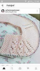Ajurlu Yakadan Serifenin Orgu Dunyasi Tissues Baby Knitting Free Pattern Maya Tissues Baby Knitting Knitting Girls Crochet Baby