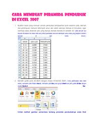 Tulisan kali ini akan membahas cara membuat piramida penduduk dengan menggunakan program excel. Cara Membuat Piramida Penduduk Di Excel