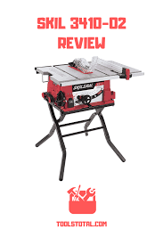 Skil 3410 02 Best Table Saw Table Saw Skil Saw
