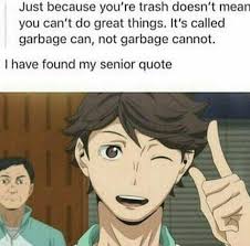 Don't forget to also check out these sailor moon quotes from your favorite anime. Oikawa Haikyuu Quotes Funny