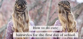 These cute and easy hairstyles for long hair are stylish and won't take long to style. How To Do Cute Hairstyles For The First Day Of School Amazingbeautyhair