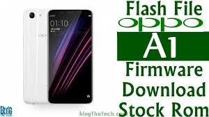 Flash File Oppo A1t Firmware Download Stock Rom In 2020 Firmware Flash Rom
