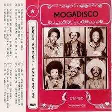 Various Artists Mogadisco Dancing Mogadishu Somalia