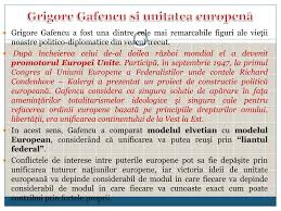 Maybe you would like to learn more about one of these? Ppt Grigore Gafencu Si Unitatea European Ä Powerpoint Presentation Free Download Id 5394241