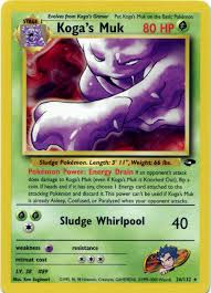 Muk cards listed with a blue background are only legal to use in the current expanded format. Koga S Muk Gym Challenge 26 Bulbapedia The Community Driven Pokemon Encyclopedia