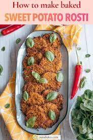 Sweet Potato Rosti Recipe Sweet Potato Rosti Appetizer Recipes Interesting Food Recipes