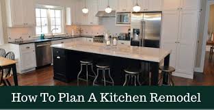 how to plan a kitchen remodel