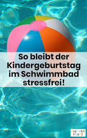Stressfrei Kindergeburtstag Im Schwimmbad Feiern Frecher Fratz Pool Birthday Summer Party Themes Pool Party Invitations