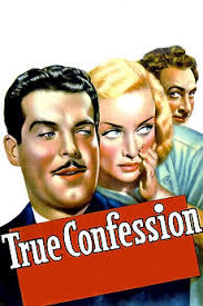 True Confession (1937) directed by Wesley Ruggles • Reviews, film + cast •  Letterboxd