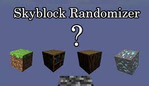 The object of the map is to survive without cheating, expand your island, grow your own food. Skyblock Randomizer