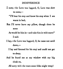 Indifference Edna St Vincent Millay Poems Edna St Vincent Millay Words