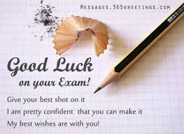 Good Luck Messages Wishes And Good Luck Quotes 365greetings Com Exam Wishes Good Luck Luck Quotes Good Luck For Exams
