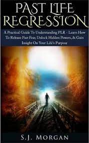 Most popular price, low to high price, high to low publication date, old to new publication date, new to old. Past Life Regression S J Morgan 9781511952392