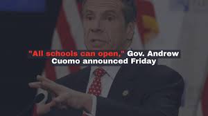 'All schools can open,' Cuomo says