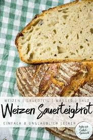 Brot 9 Klassisches Weizen Sauerteigbrot Rezept Sauerteigbrot Sauerteigbrot Rezept Sauerteigbrot Backen