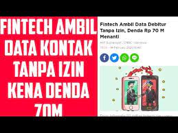 Jun 25, 2021 · pinjol terdaftar jamin data ketua satgas waspada investasi tongam l tobing menjelaskan untuk perlindungan data pengguna fintech peer to peer lending atau pinjaman online alias pinjol sudah diatur dalam peraturan otoritas jasa keuangan nomor 77/pojk/01/2016 tentang layanan pinjam meminjam uang berbasis teknologi informasi. Berita Pinjol Terbaru 2020 Fintech Ambil Data Kontak Kita Tanpa Izin Di Denda 70m Youtube