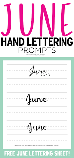 Learn and improve your hand lettering and calligraphy. June Hand Lettering Prompts And Free Worksheet Printable Crush