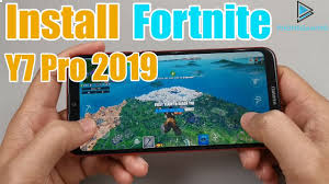 Join me on social media: Install Fortnite Mobile On Huawei Y7 Pro 2019 Youtube