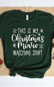 Are you ready for all new original movies on hallmark channel's countdown to christmas? This Is My Christmas Movie Watching Shirt Is Perfect For The Holiday Movie Lover Out There Wear It All Christmas Movie Shirts Christmas Movies Holiday Movie