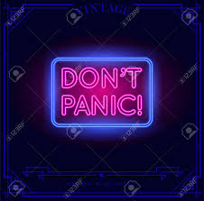 Don T Panic Neon Light Sign Vector Illustration Royalty Free Cliparts Vectors And Stock Illustration Image 105323426