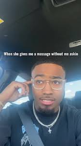 When She Go Get A Massage